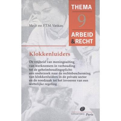 Klokkenluiders - F.T.M. Vankan - Paperback (9789462510678)