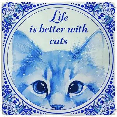 Plenty Gifts tegeltje keramiek life is better with cats 10x10cm blauw, wit
