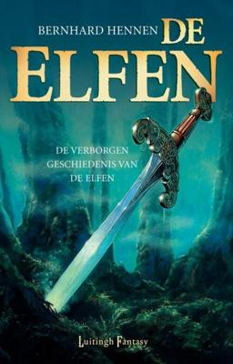 De Elfen - Bernhard Hennen - ebook
