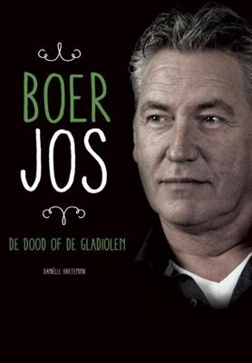 Boer Jos - Daniëlle Hartemink - eBook (9789085672784)