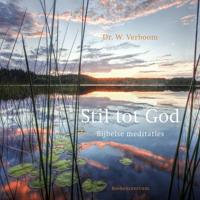 Stil tot God - W. Verboom - ebook - thumbnail