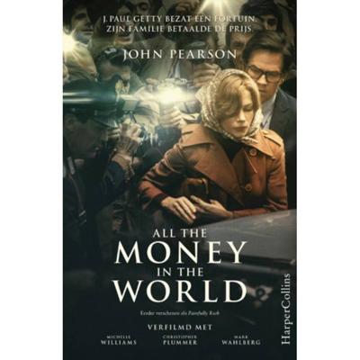 All the Money in the World - John Pearson - Paperback (9789402701234)