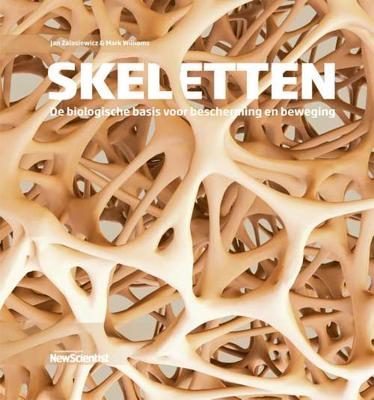 Skeletten - Jan Zalasiewicz, Mark Williams - Hardcover (9789085716358) Skeletten - Jan Zalasiewicz, Mark Williams - Hardcover (9789085716358)