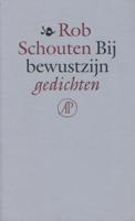 Bij bewustzijn - Rob Schouten - ebook - thumbnail