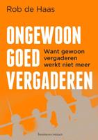 Ongewoon goed vergaderen - Rob de Haas - Paperback (9789047013655) - thumbnail