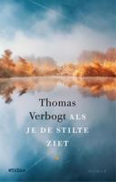 Als je de stilte ziet - Thomas Verbogt - eBook (9789046826638) - thumbnail