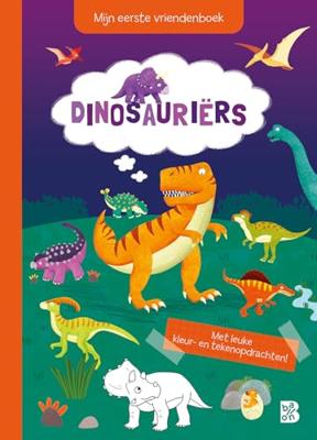 Standaard Uitgeverij Mijn eerste vriendenboek - dinosauriers Standaard Uitgeverij Mijn eerste vriendenboek - dinosauriers
