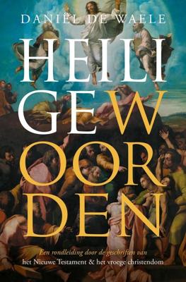 Heilige woorden - Daniël de Waele - ebook