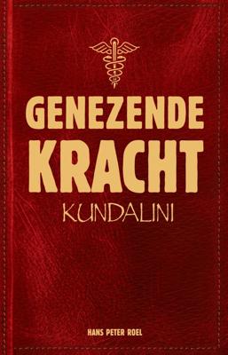 Genezende Kracht - Hans Peter Roel - ebook