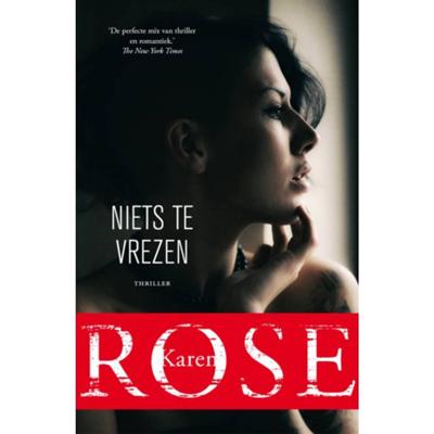Niets te vrezen - Karen Rose - Paperback (9789026143700)