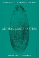 Animal Modernities (English Edition) - thumbnail