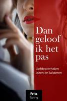 Dan geloof ik het pas (Paperback) - thumbnail