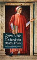 De dood van Dantes keizer - Renée Vink - ebook - thumbnail