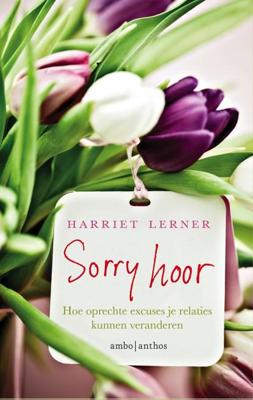 Sorry hoor - Harriet G. Lerner - eBook (9789026336669)