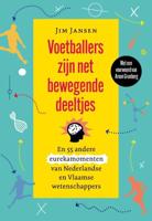 Voetballers zijn net bewegende deeltjes - Jim Jansen - eBook (9789085717454) - thumbnail