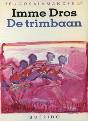 De trimbaan - Imme Dros - eBook (9789045115726)