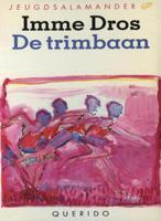 De trimbaan - Imme Dros - eBook (9789045115726) - thumbnail
