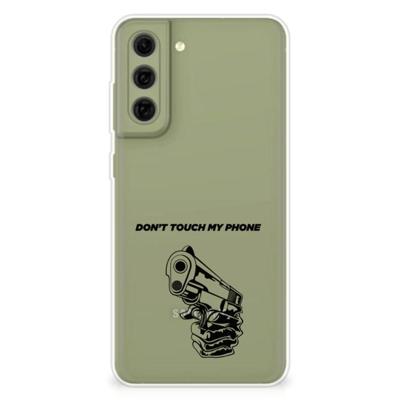 Samsung Galaxy S21FE Silicone-hoesje Gun Don't Touch My Phone Samsung Galaxy S21FE Silicone-hoesje Gun Don't Touch My Phone