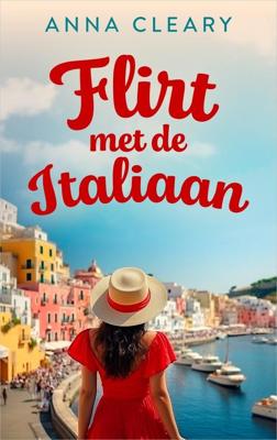 Flirt met de Italiaan - Anna Cleary - ebook