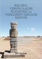 Reuzen, verdwaalde planeten en verloren gegane kennis - Bert Thurlings - ebook - thumbnail