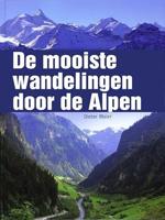 De Alpen: de mooiste Wandel- en Autoroutes - thumbnail