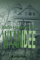 Waanidee - Karin Hazendonk - eBook (9789491875441) - thumbnail