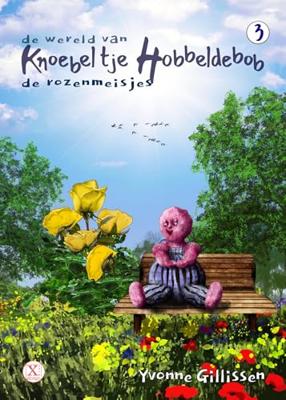 de rozenmeisjes - Yvonne Gillissen - ebook de rozenmeisjes - Yvonne Gillissen - ebook