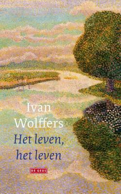 Het leven, het leven (Paperback)