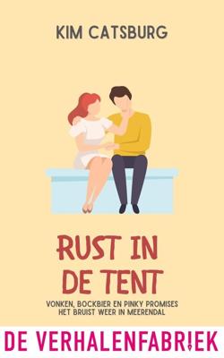 Rust in de tent - Kim Catsburg - ebook