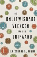 De onuitwisbare vlekken van een luipaard - Kristopher Jansma - eBook (9789045206349) - thumbnail