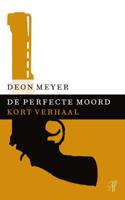 De perfecte moord - Deon Meyer - ebook - thumbnail