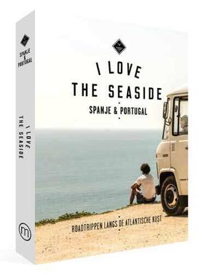 I Love the Seaside Spanje & Portugal (Paperback)