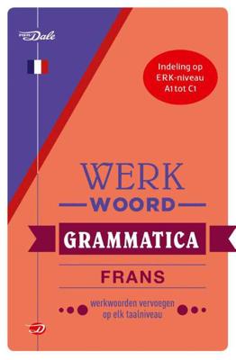 Van Dale Werkwoordgrammatica Frans (Paperback) Van Dale Werkwoordgrammatica Frans (Paperback)