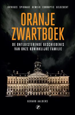 Oranje zwartboek - Gerard Aalders - eBook (9789089754233)