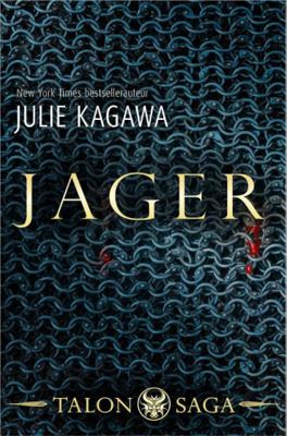 Talon Saga 3 - Jager - Julie Kagawa - Paperback (9789402712308)