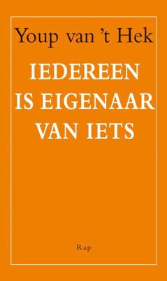 Iedereen is eigenaar van iets - Youp van 't Hek - ebook
