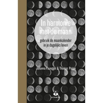 In harmonie met de maan - Johanna Paungger, Thomas Poppe - Paperback (9789401304559) In harmonie met de maan - Johanna Paungger, Thomas Poppe - Paperback (9789401304559)