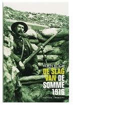De slag van de Somme 1916 - Koen Koch - ebook