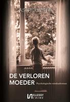 De verloren moeder - Astrid Witte - ebook - thumbnail