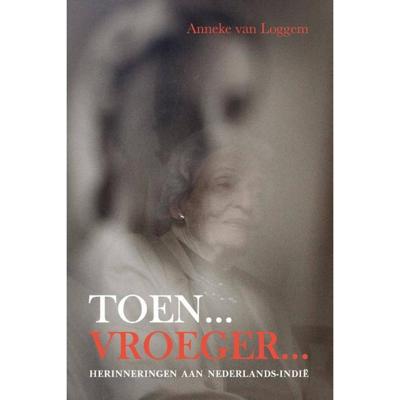 Toen...Vroeger... (Paperback)