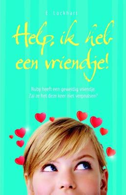 Help, ik heb een vriendje - Emily Lockhart - ebook Help, ik heb een vriendje - Emily Lockhart - ebook