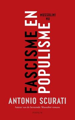 Fascisme en populisme - Antonio Scurati - ebook