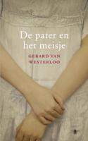 De pater en het meisje - Gerard van Westerloo - eBook (9789023449805) - thumbnail