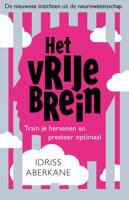 Het vrije brein - Idriss Aberkane - eBook (9789024577132) - thumbnail