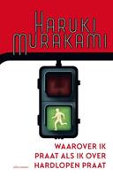 Waarover ik praat als ik over hardlopen praat - Haruki Murakami - ebook - thumbnail