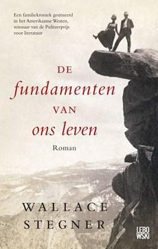 De fundamenten van ons leven - Wallace Stegner - eBook (9789048821648) De fundamenten van ons leven - Wallace Stegner - eBook (9789048821648)