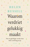Waarom verdriet gelukkig maakt - (ISBN:9789000377114) - thumbnail