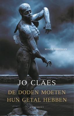 De doden moeten hun getal hebben - Jo Claes - ebook