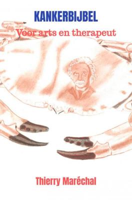 Kankerbijbel - Thierry Maréchal - Paperback (9789464181647) Kankerbijbel - Thierry Maréchal - Paperback (9789464181647)