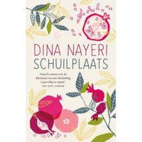 Schuilplaats - Dina Nayeri - Hardcover (9789492086945) - thumbnail